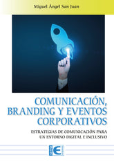 COMUNICACION BRANDING Y EVENTOS CORPORATIVOS - 9788419857200